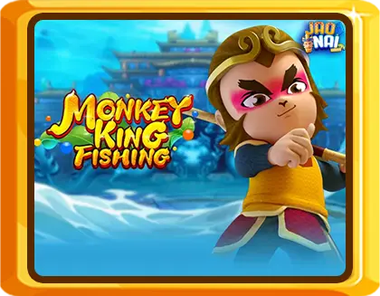 MONKEY KING FISHING