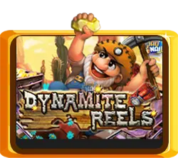 Dynamite Reels