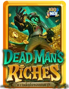 Dead Man's Riches