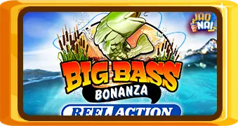 Big Bass Bonanza – Reel Action