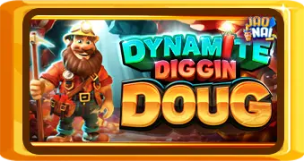 Dynamite Diggin Doug